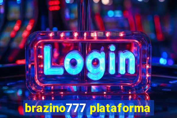 brazino777 plataforma